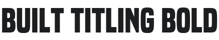 Built Titling Rg Bold Font Preview