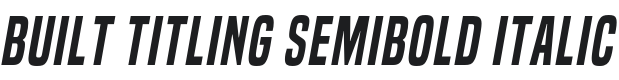 Built Titling Sb Italic Font Preview