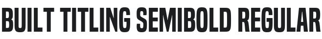 Built Titling Sb Regular Font Preview