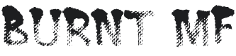 Burnt MF Font Preview