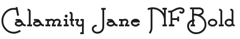 Calamity Jane NF Bold Font Preview