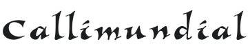 Callimundial Font Preview
