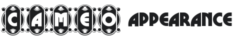 Cameo Appearance Font Preview