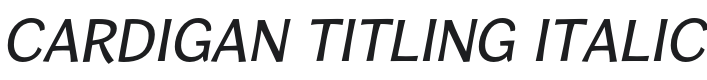 Cardigan Titling Italic Font Preview