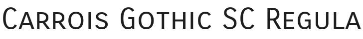 Carrois Gothic SC Regular Font Preview