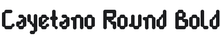 Cayetano Round Bold Font Preview