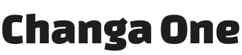Changa One Font Preview