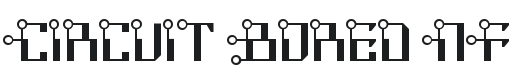 Circuit Bored NF Font Preview
