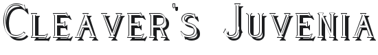 Cleaver's Juvenia Shadowed Font Preview