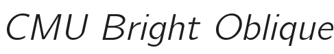 CMU Bright Oblique Font Preview