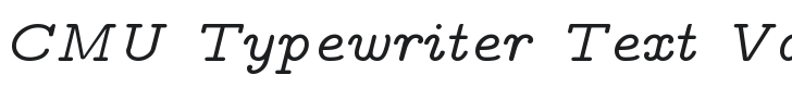 CMU Typewriter Text Variable Width Italic Font Preview