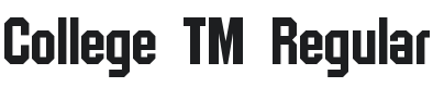 College TM Font Preview