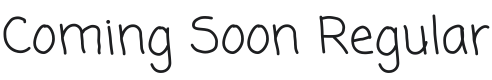 Coming Soon Font Preview