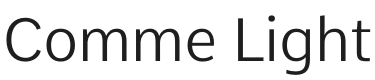 Comme Light Font Preview