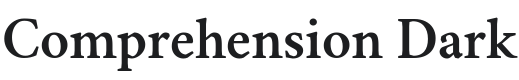Comprehension Font Preview
