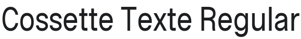 Cossette Texte Font Preview