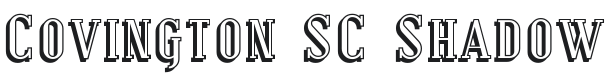 Covington SC Shadow Font Preview