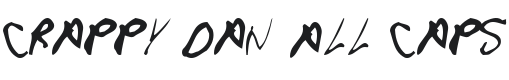 Crappy Dan All Caps Font Preview