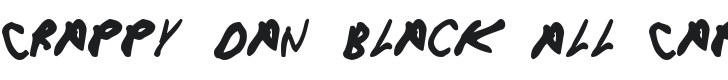 Crappy Dan Black All Caps Font Preview