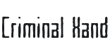 Criminal Hand Font Preview