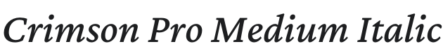 Crimson Pro Medium Italic Font Preview