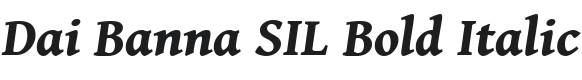 Dai Banna SIL Bold Italic Font Preview