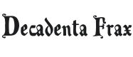Decadenta Frax Font Preview