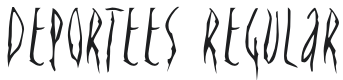Deportees Font Preview