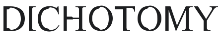 Dichotomy Font Preview