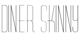 Diner Skinny Font Preview