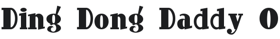 Ding-Dong Daddy O Font Preview