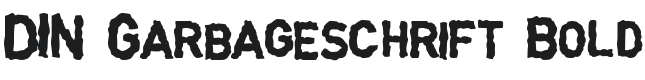 DIN Garbageschrift Font Preview