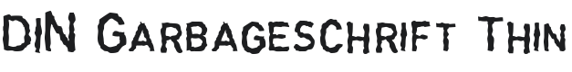 DINGarbageschrift Thin Font Preview