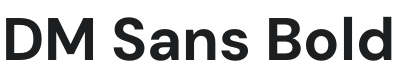 DM Sans Bold Font Preview