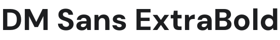 DM Sans ExtraBold Font Preview