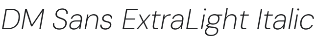 DM Sans ExtraLight Italic Font Preview