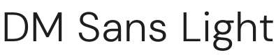 DM Sans Light Font Preview