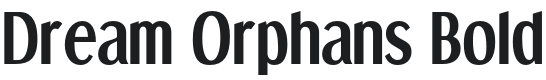 Dream Orphans-Bold Font Preview