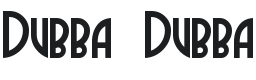 Dubba Dubba Font Preview