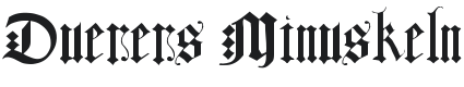 Duerers Minuskeln Font Preview