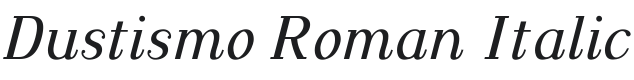 Dustismo Roman Italic Font Preview