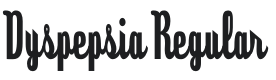 Dyspepsia Font Preview