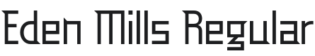 Eden Mills Font Preview