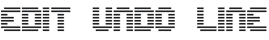 Edit Undo Line BRK Font Preview