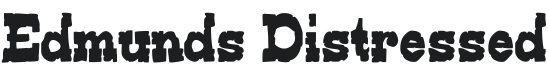 Edmunds Distressed-Regular Font Preview