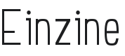 Einzine Font Preview