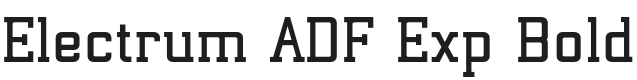 ElectrumADFExp-Bold Font Preview