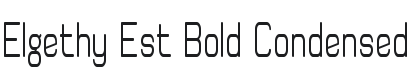 Elgethy Est Bold Condensed Font Preview