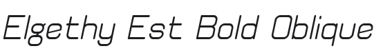 Elgethy Est Bold Oblique Font Preview