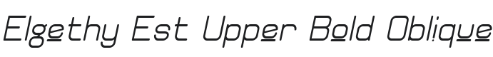 Elgethy Est Upper Bold Oblique Font Preview